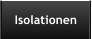 Isolationen