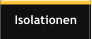 Isolationen
