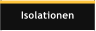 Isolationen
